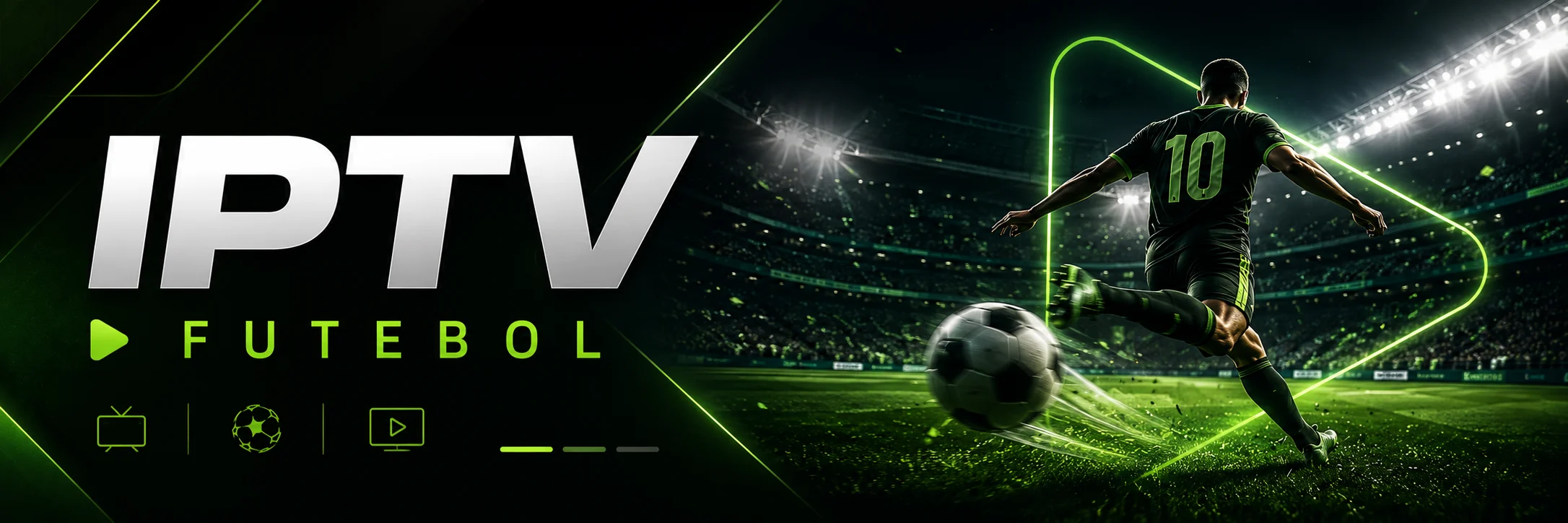 IPTV para assistir futebol ao vivo com transmissão estável